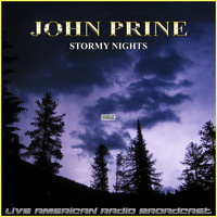 John Prine - Stormy Nights (Live)