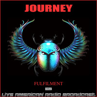 Journey - Fulfilment (Live)