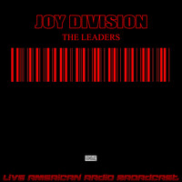 Joy Division - The Leaders (Live)