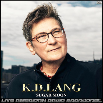 k.d. lang - Sugar Moon (Live)