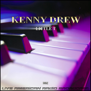 Kenny Drew - little T (Live)