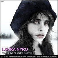 Laura Nyro - Back To Planet Earth (Live)
