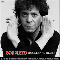 Lou Reed - Boulevard Blues (Live)