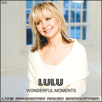 Lulu - Wonderful Moments (Live)