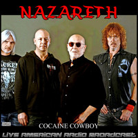 Nazareth - Cocaine Cowboy (Live)