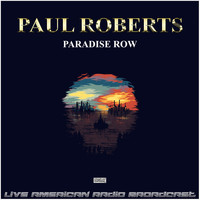 Paul Roberts - Paradise Row (Live)