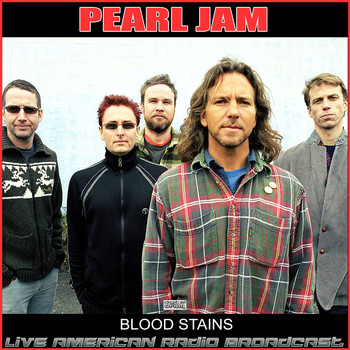 Pearl Jam - Blood Stains (Live)