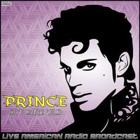 Prince - Get Buck Wild (Live)