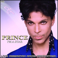 Prince - I'm a Star (Live)