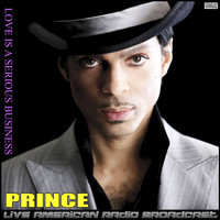 Prince - Love Is a Serious Business (Live)