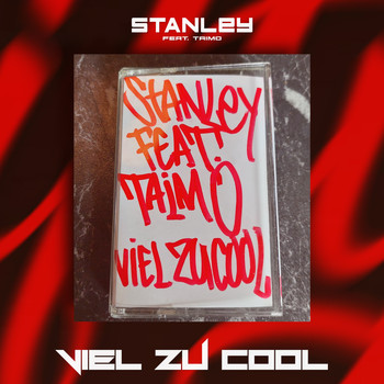 Stanley - Viel zu Cool (Explicit)