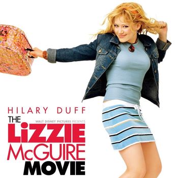 Various Artists - The Lizzie McGuire Movie (Original Motion Picture Soundtrack)