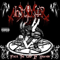 Nunslaughter - Fuck the God in Heaven (Explicit)