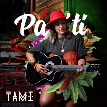 Tami - Pa' Tí