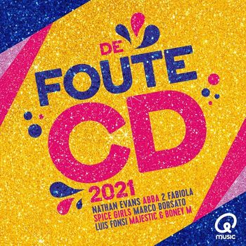 Various Artists - De Foute CD Van Qmusic (2021) (Explicit)