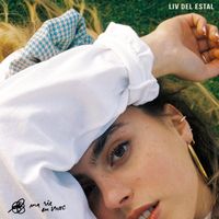 Liv del Estal - ma vie en vrac