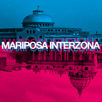 Mariposa - Interzona