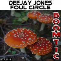 Deejay Jones - Foul Circle