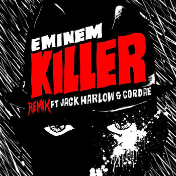 Eminem - Killer (Remix [Explicit])