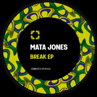 Mata Jones - Break
