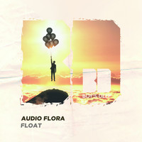 Audio Flora - Float