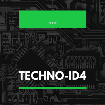 Tosch - Techno-Id 4