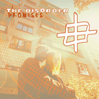 The Disorder - Promises