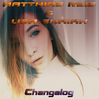 Matthias Reis & Lisa Shaiak - Changelog
