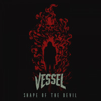 Vessel - Shape Of The Devil