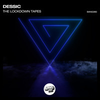Dessic - The Lockdown Tapes