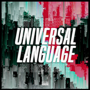 Various Artists - Universal Language, Vol. 39: Tech & Deep Selection