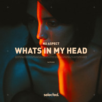 Nu Aspect - What's in My Head