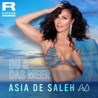 Asia de Saleh - Du & das Meer