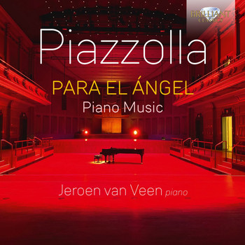 Jeroen van Veen - Piazzolla: Para el Ángel