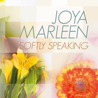 Joya Marleen - Softly Speaking