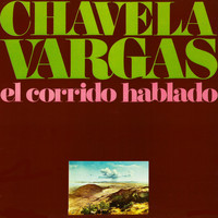 Chavela Vargas - El Corrido Hablado