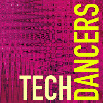 Various Artists - Tech Dancers