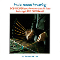 Bob Wilber - In the Mood for Swing (Remastered 2021)