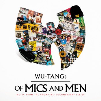 Wu-Tang Clan - Of Mics and Men (Music from the Showtime Documentary Series) (Explicit)