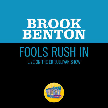 Brook Benton - Fools Rush In (Live On The Ed Sullivan Show, February 4, 1962)