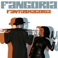 Fangoria - Fantasmagoria