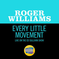 Roger Williams - Every Little Movement (Live On The Ed Sullivan Show, July 28, 1957)
