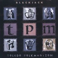 Toledo Polkamotion - Blackjack