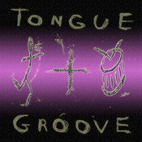 Tongue & Groove - Tongue & Groove