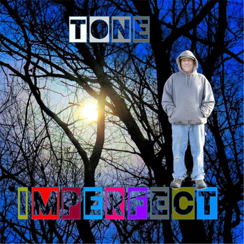Tone - Imperfect (Explicit)