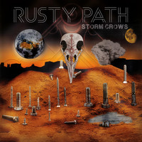 Storm Crows - Rusty Path (Explicit)