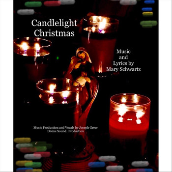 Mary Schwartz - Candlelight Christmas