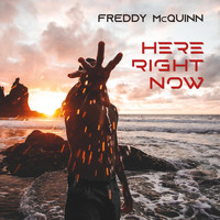 Freddy McQuinn - Here Right Now