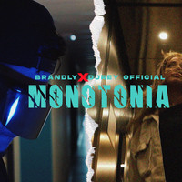 Brandly & Djrey Official - Monotonía (Explicit)