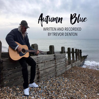 Trevor Denton - Autumn Blue
